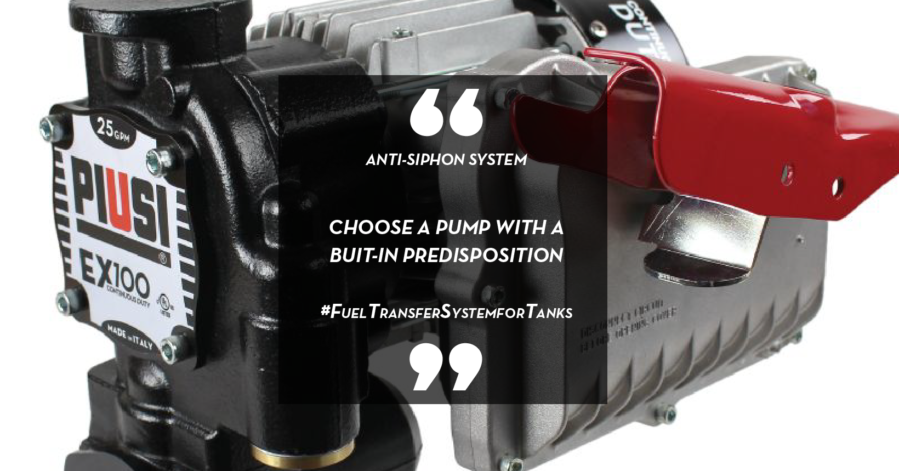 Anti siphon predisposition for piusi pumps