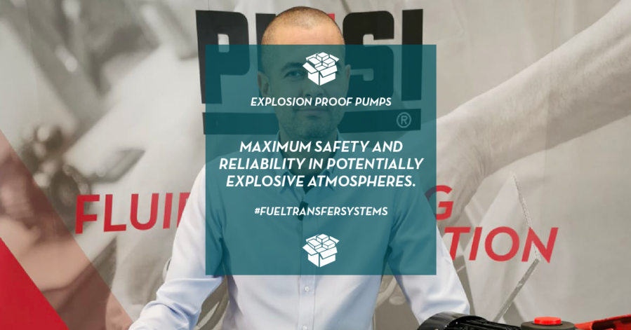 Explosion proof pumps piusi